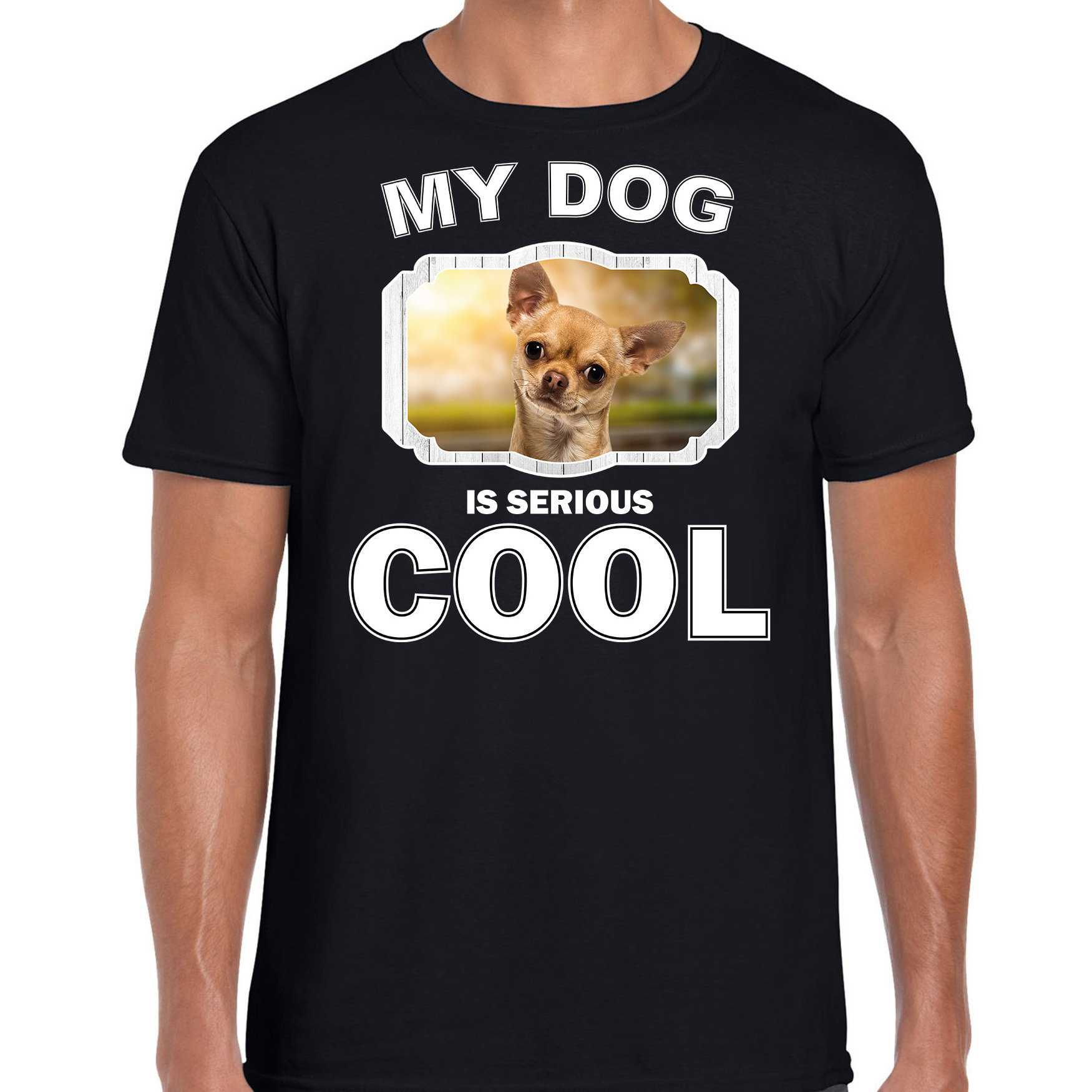 Chihuahua honden t-shirt my dog is serious cool zwart voor heren