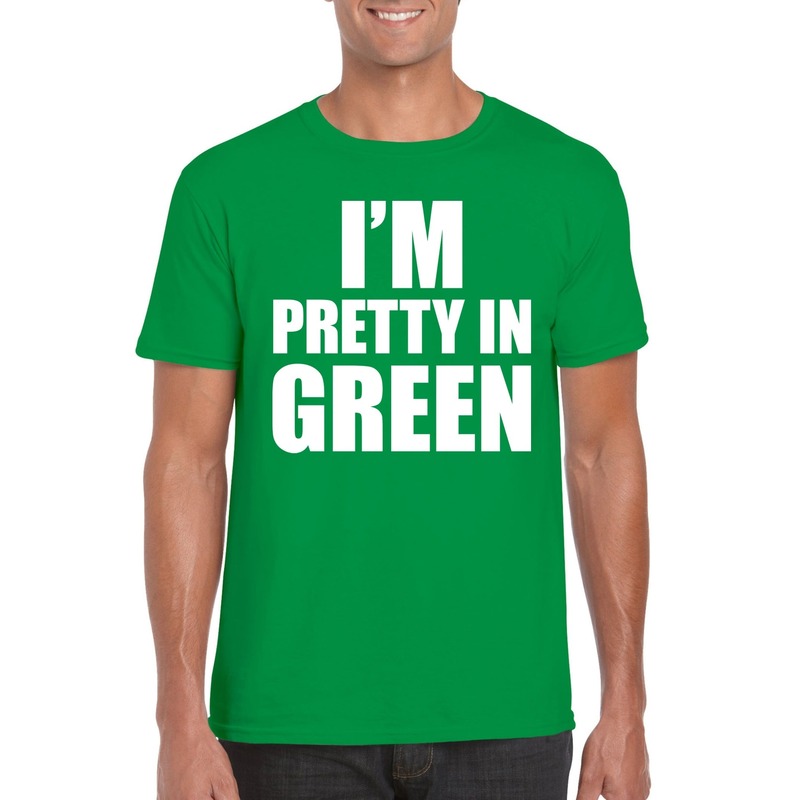 I am pretty in green tekst t-shirt groen heren
