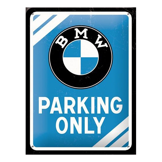 Metalen borden BMW parking only 15 cm