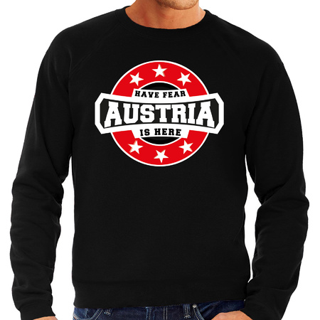 Have fear Austria is here / Oostenrijk supporter sweater zwart voor heren