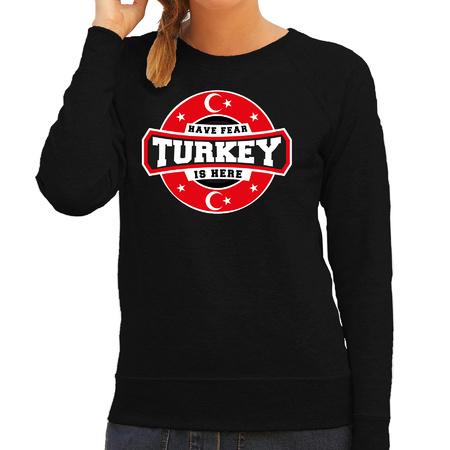 Have fear Turkey is here / Turkije supporter sweater zwart voor dames