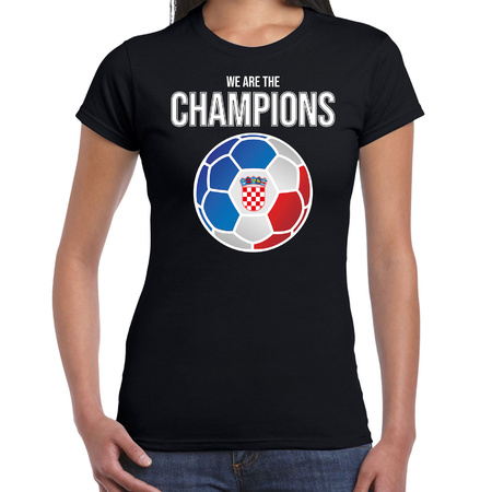 Kroatie EK/ WK supporter t-shirt we are the champions met Kroatische voetbal zwart dames