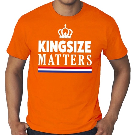 Oranje Koningsdag Kingsize Matters grote maten shirt heren